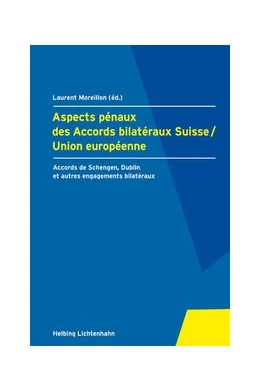 Abbildung von Moreillon | Aspects pénaux des Accords bilatéraux Suisse/Union européenne | 1. Auflage | 2008 | beck-shop.de