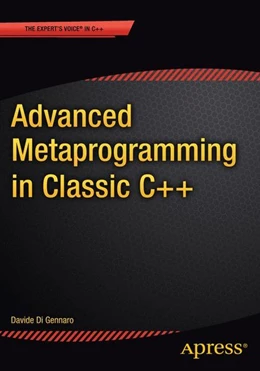 Abbildung von Di Gennaro | Advanced Metaprogramming in Classic C++ | 1. Auflage | 2015 | beck-shop.de