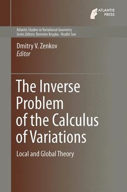 Abbildung von Zenkov | The Inverse Problem of the Calculus of Variations | 1. Auflage | 2015 | beck-shop.de