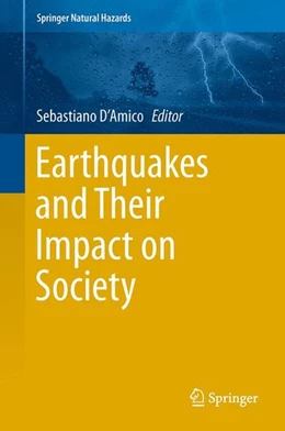 Abbildung von D'Amico | Earthquakes and Their Impact on Society | 1. Auflage | 2015 | beck-shop.de