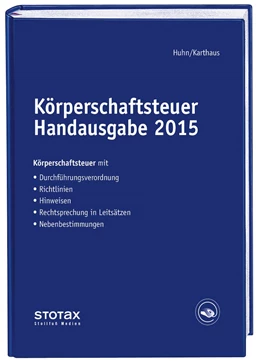 Abbildung von Huhn / Karthaus | Körperschaftsteuer Handausgabe 2015 | 1. Auflage | 2016 | beck-shop.de