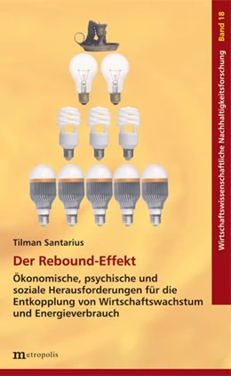 Abbildung von Santarius | Der Rebound-Effekt | 1. Auflage | 2015 | beck-shop.de