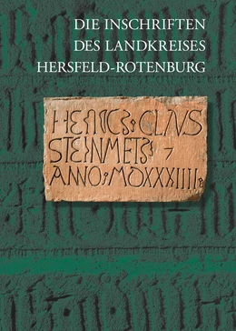 Abbildung von Scholz / Fuchs | Die Inschriften des Landkreises Hersfeld–Rotenburg | 1. Auflage | 2015 | 14 | beck-shop.de