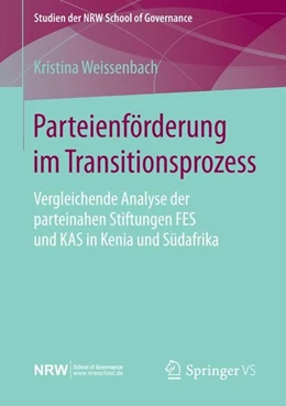 Abbildung von Weissenbach | Parteienförderung im Transitionsprozess | 1. Auflage | 2015 | beck-shop.de