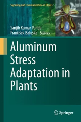 Abbildung von Panda / Baluska | Aluminum Stress Adaptation in Plants | 1. Auflage | 2015 | beck-shop.de