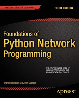 Abbildung von Rhodes / Goerzen | Foundations of Python Network Programming | 3. Auflage | 2014 | beck-shop.de