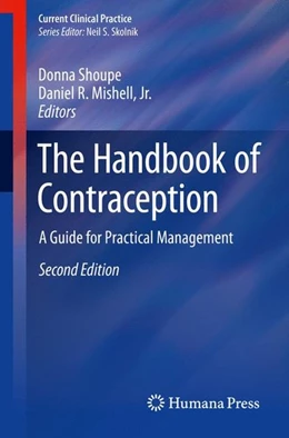 Abbildung von Shoupe / Mishell | The Handbook of Contraception | 2. Auflage | 2015 | beck-shop.de