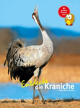 Abbildung von Müller-Wensky | Entdecke die Kraniche | 1. Auflage | 2015 | beck-shop.de