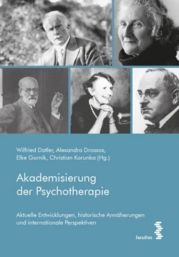 Abbildung von Drossos / Datler | Akademisierung der Psychotherapie | 1. Auflage | 2023 | beck-shop.de