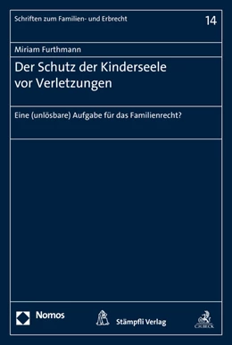 Abbildung von Furthmann | Der Schutz der Kinderseele vor Verletzungen | 1. Auflage | 2015 | 14 | beck-shop.de