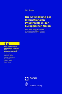 Abbildung von Trüten | Die Entwicklungen des Internationalen Privatrechts in der Europäischen Union | 1. Auflage | 2016 | beck-shop.de