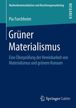 Abbildung von Furchheim | Grüner Materialismus | 1. Auflage | 2015 | beck-shop.de