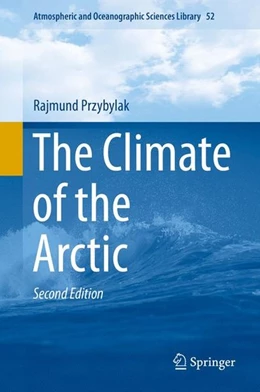 Abbildung von Przybylak | The Climate of the Arctic | 2. Auflage | 2015 | beck-shop.de