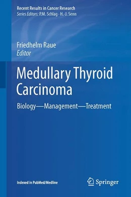Abbildung von Raue | Medullary Thyroid Carcinoma | 1. Auflage | 2015 | beck-shop.de