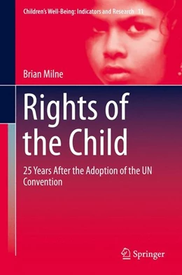 Abbildung von Milne | Rights of the Child | 1. Auflage | 2015 | beck-shop.de