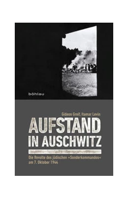 Abbildung von Greif / Levin | Aufstand in Auschwitz | 1. Auflage | 2015 | beck-shop.de