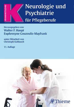 Abbildung von Haupt / Gouzoulis-Mayfrank (Hrsg.) | Neurologie und Psychiatrie für Pflegeberufe | 11. Auflage | 2016 | beck-shop.de