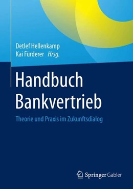 Abbildung von Hellenkamp / Fürderer | Handbuch Bankvertrieb | 1. Auflage | 2015 | beck-shop.de