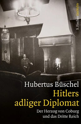 Abbildung von Büschel | Hitlers adliger Diplomat | 1. Auflage | 2016 | beck-shop.de