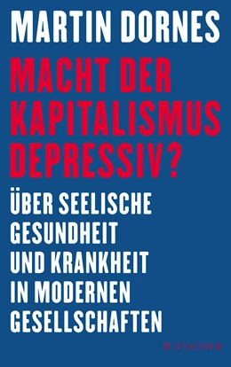 Abbildung von Dornes | Macht der Kapitalismus depressiv? | 1. Auflage | 2016 | beck-shop.de