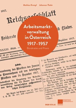 Abbildung von Krempl / Thaler | Arbeitsmarktverwaltung 1917-1957 | 1. Auflage | 2015 | beck-shop.de