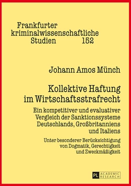 Abbildung von Münch | Kollektive Haftung im Wirtschaftsstrafrecht | 1. Auflage | 2015 | 152 | beck-shop.de