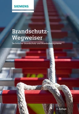 Abbildung von Siemens AG | Brandschutz-Wegweiser | 3. Auflage | 2016 | beck-shop.de