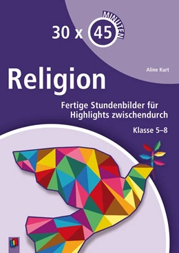 Abbildung von Kurt | 30 x 45 Minuten - Religion | 1. Auflage | 2016 | beck-shop.de