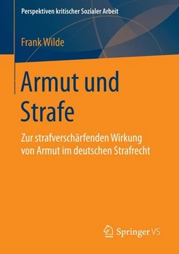 Abbildung von Wilde | Armut und Strafe | 1. Auflage | 2015 | beck-shop.de