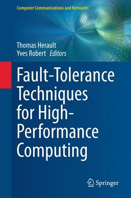 Abbildung von Herault / Robert | Fault-Tolerance Techniques for High-Performance Computing | 1. Auflage | 2015 | beck-shop.de