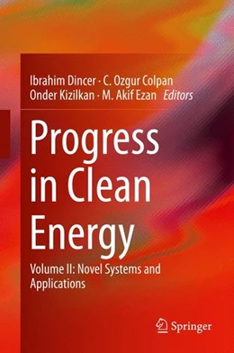 Abbildung von Dincer / Colpan | Progress in Clean Energy, Volume 2 | 1. Auflage | 2015 | beck-shop.de