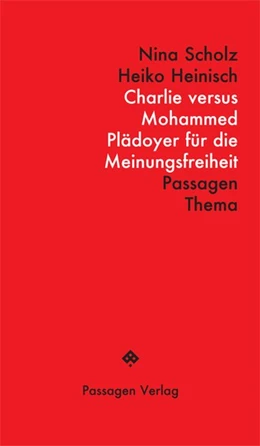 Abbildung von Scholz / Heinisch | Charlie versus Mohammed | 1. Auflage | 2015 | beck-shop.de