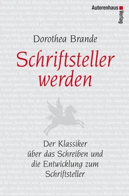 Abbildung von Brande | Schriftsteller werden | 1. Auflage | 2015 | beck-shop.de
