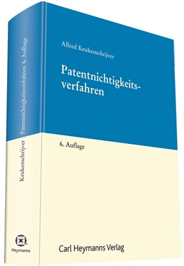 Abbildung von Keukenschrijver | Patentnichtigkeitsverfahren | 6. Auflage | 2016 | beck-shop.de