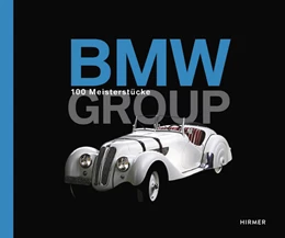 Abbildung von Braun | BMW - 100 Meisterstücke | 1. Auflage | 2016 | beck-shop.de