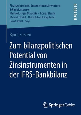 Abbildung von Kirsten | Zum bilanzpolitischen Potential von Zinsinstrumenten in der IFRS-Bankbilanz | 1. Auflage | 2015 | beck-shop.de