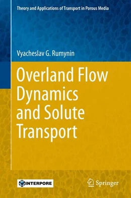 Abbildung von Rumynin | Overland Flow Dynamics and Solute Transport | 1. Auflage | 2015 | beck-shop.de
