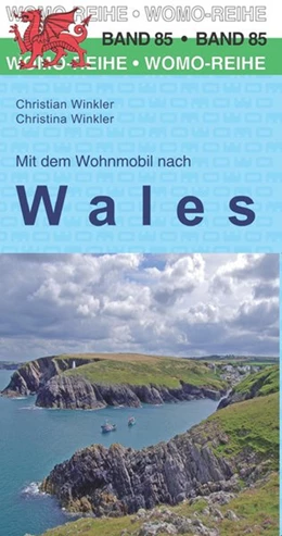 Abbildung von Winkler / WOMO | Mit dem Wohnmobil nach Wales | 1. Auflage | 2016 | beck-shop.de