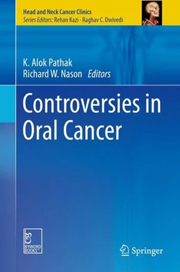 Abbildung von Pathak / Nason | Controversies in Oral Cancer | 1. Auflage | 2015 | beck-shop.de