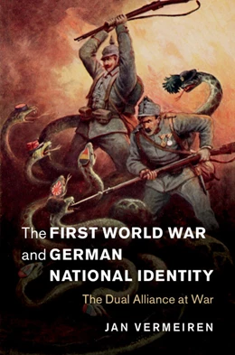 Abbildung von Vermeiren | The First World War and German National Identity | 1. Auflage | 2016 | 47 | beck-shop.de