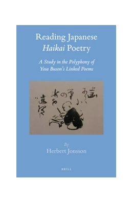 Abbildung von Jonsson | Reading Japanese <i>Haikai</i> Poetry | 1. Auflage | 2016 | 56 | beck-shop.de