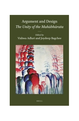 Abbildung von Argument and Design: The Unity of the Mahabharata | 1. Auflage | 2016 | 49 | beck-shop.de