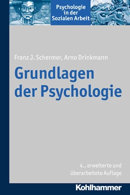 Abbildung von Schermer / Drinkmann | Grundlagen der Psychologie | 4. Auflage | 2017 | Bd 1 | beck-shop.de