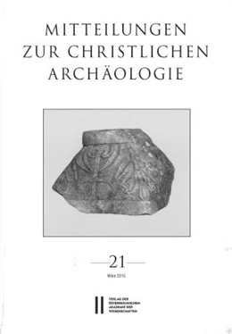 Abbildung von Pillinger / Harreither | Mitteilungen zur Christlichen Archäologie Band 21 | 1. Auflage | 2015 | beck-shop.de