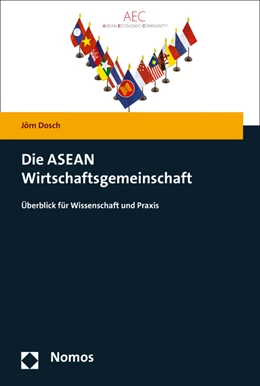 Abbildung von Dosch | Die ASEAN Wirtschaftsgemeinschaft | 1. Auflage | 2016 | beck-shop.de