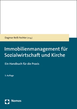 Abbildung von Reiß-Fechter | Immobilienmanagement für Sozialwirtschaft und Kirche | 3. Auflage | 2016 | beck-shop.de