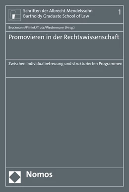 Abbildung von Brockmann / Pilniok | Promovieren in der Rechtswissenschaft | 1. Auflage | 2015 | Band 1 | beck-shop.de