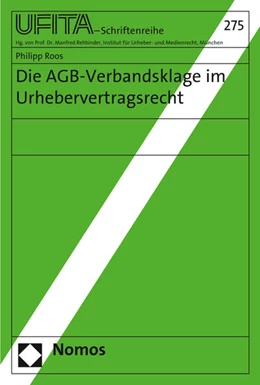Abbildung von Roos | Die AGB-Verbandsklage im Urhebervertragsrecht | 1. Auflage | 2015 | 275 | beck-shop.de
