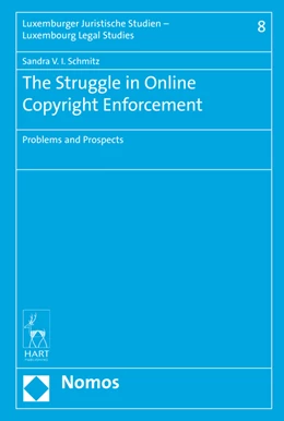Abbildung von Schmitz | The Struggle in Online Copyright Enforcement | 1. Auflage | 2015 | 8 | beck-shop.de