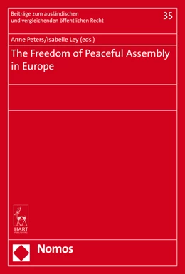 Abbildung von Peters / Ley | The Freedom of Peaceful Assembly in Europe | 1. Auflage | 2016 | 35 | beck-shop.de